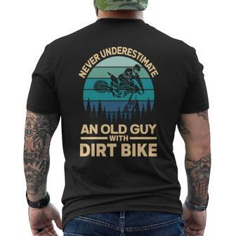 Never Underestimate An Old Guy On A Dirt Bike Motocross Men's T-shirt Back Print - Seseable