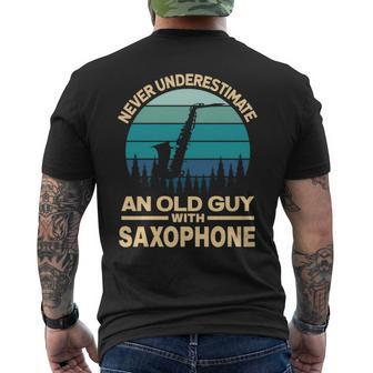Never Underestimate An Old Guy With Saxophone Musician Men's T-shirt Back Print - Seseable