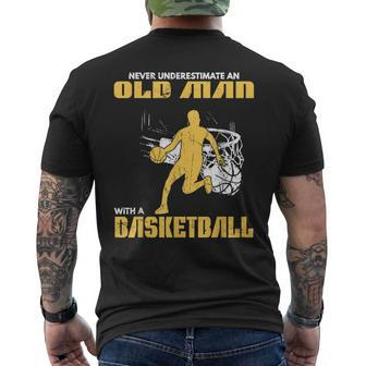 Never Underestimate An Old Man With A Basketball Og Men's T-shirt Back Print - Thegiftio UK