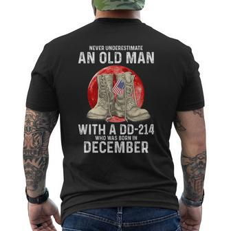 Never Underestimate An Old Man With A Dd-214 December Men's T-shirt Back Print | Mazezy