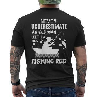 Never Underestimate An Old Man With A Fishing Rod Men's T-shirt Back Print - Thegiftio UK