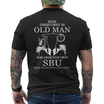 Never Underestimate An Old Man Who Graduated From Sbu Saint Bonaventure University Mens Back Print T-shirt - Thegiftio