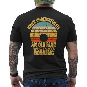 Never Underestimate An Old Man Who Plays Bowling Men's T-shirt Back Print | Mazezy