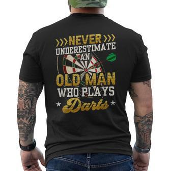Never Underestimate An Old Man Who Plays Darts Darts Men's T-shirt Back Print | Mazezy