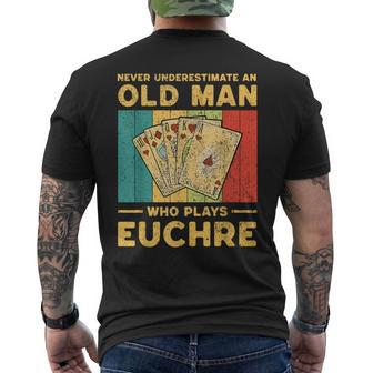 Never Underestimate An Old Man Who Plays Euchre Euchre Men's T-shirt Back Print - Seseable