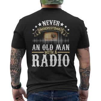 Never Underestimate An Old Man With A Radio Ham Radio Men's T-shirt Back Print | Mazezy