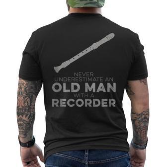 Never Underestimate An Old Man With A Recorder Humor Men's T-shirt Back Print - Monsterry UK