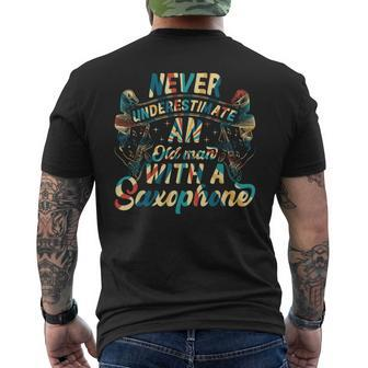 Never Underestimate An Old Man With A Saxophone Sax Player Men's T-shirt Back Print | Mazezy