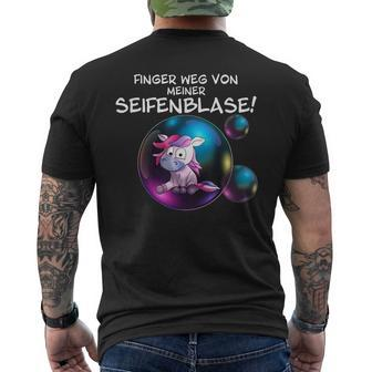Unicorn Finger Weg Von Meiner Seifenblase S T-Shirt mit Rückendruck - Seseable