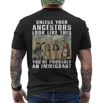 Unless Your Ancestors Look Like This You're Probably An Men's T-shirt Back Print - Thegiftio UK