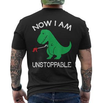 Now I Am Unstoppable T-Rex Men's T-shirt Back Print - Seseable