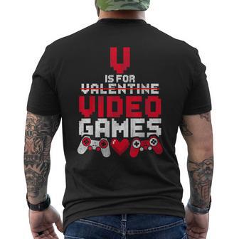 V Is For Video Games Gamer Anti Valentine's Day Men's T-shirt Back Print - Monsterry UK