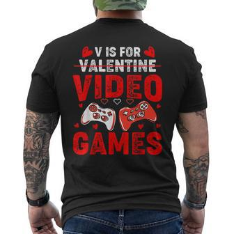 V Is For Video Games Valentines Day Gamer Boy Men Mens Back Print T-shirt - Seseable