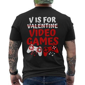 V Is For Video Games Valentines Day Gamer Boy Men Men's T-shirt Back Print | Mazezy