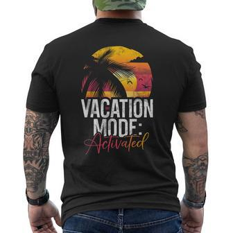 Vacation Mode Activated Vacation Men's T-shirt Back Print - Seseable