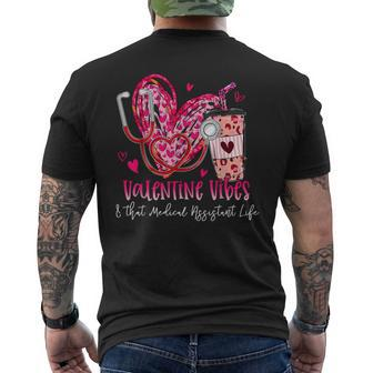 Valentine Vibes & That Medical Assistant Life Valentines Day Men's T-shirt Back Print | Mazezy DE
