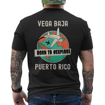 Vega Baja Puerto Rico Born To Explore Travel Lover Men's T-shirt Back Print - Monsterry CA
