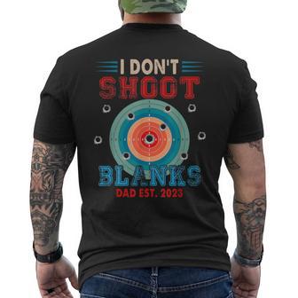 Vintage I Don't Shoot Blanks Dad Est 2023 Expecting New Baby Men's T-shirt Back Print - Monsterry UK