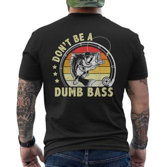 Vintage Fisherman Dont Be Dumb Bass Fishing Dad Men's T-shirt Back Print - Monsterry