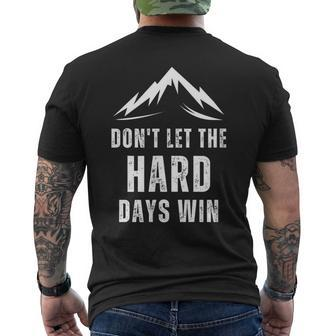 Vintage Quote Don't Let The Hard Days Win For Mental Health Men's T-shirt Back Print | Mazezy DE