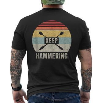 Vintage Retro Keep Hammering Archery Motivational Men's T-shirt Back Print - Monsterry DE