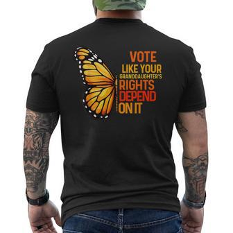Vote Like Your Granddaughters Rights Depend On It Men's T-shirt Back Print - Seseable