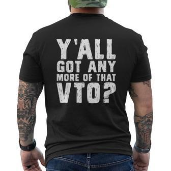 Got Any More Of That Vto Warehouse Hourly Shift Worker Vto Mens Back Print T-shirt - Thegiftio UK