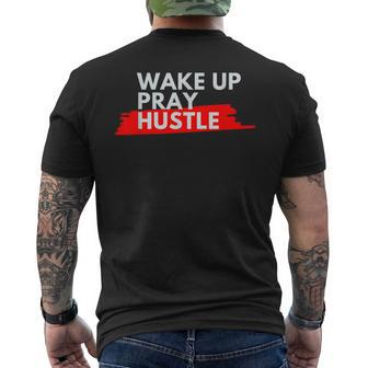 Wake Up Pray Hustle Entrepreneur Motivation Quote Men's T-shirt Back Print - Monsterry UK