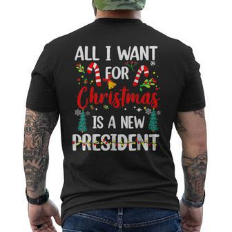 All I Want For Christmas Is A New President Pajama Holiday Mens Back Print T-shirt - Thegiftio UK