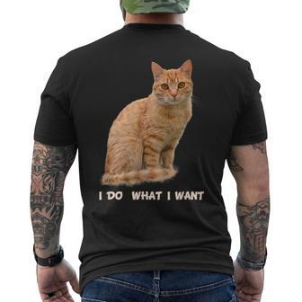 I Do What I Want Orange Tabby Cat Lovers Mens Back Print T-shirt - Thegiftio UK