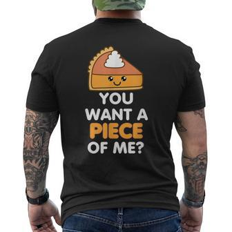 You Want A Piece Of Me Pumpkin Pie Thanksgiving Day Men's T-shirt Back Print - Monsterry