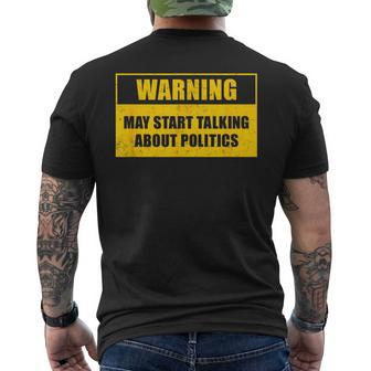 Warning May Start Talking About Politics Debate Men's T-shirt Back Print - Monsterry UK