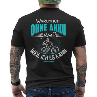 Warum Ich Ohne Akku Fahre - Anti E-Bike Kurzärmliges Herren-T-Kurzärmliges Herren-T-Shirt für Radfahrer - Seseable