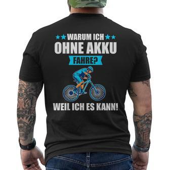 Warum Ich Ohne Akku Fahre: Berge Kurzärmliges Herren-T-Kurzärmliges Herren-T-Shirt für Radfahrer - Seseable