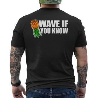 Wave If You Know Upside Down Pineapple Men's T-shirt Back Print - Monsterry
