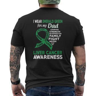 I Wear Emerald Green For My Dad Liver Cancer Awareness Mens Back Print T-shirt | Mazezy