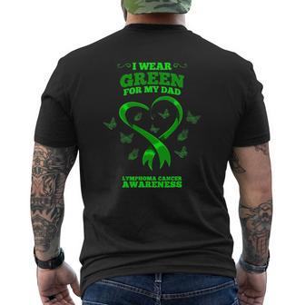 I Wear Green For My Dad Lymphoma Cancer Awareness Mens Back Print T-shirt | Mazezy