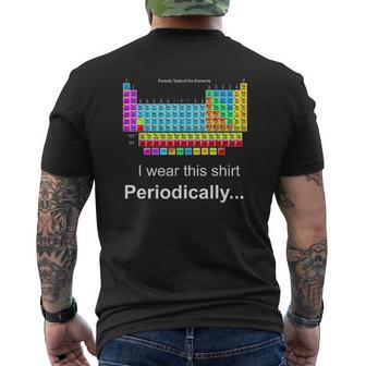 Wear This Periodically Periodic Table Of Elements Mens Back Print T-shirt - Seseable