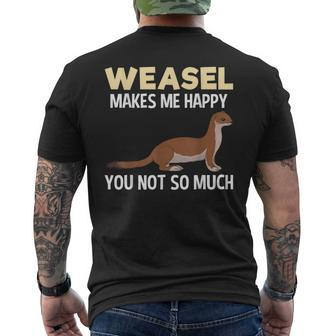 Weasel Makes Happy Animal Weasels Lover Men's T-shirt Back Print - Monsterry CA