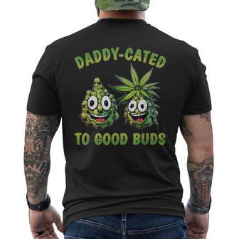 Weed Dad Stoner Pot Lover Good Buds Cannabis Marijuana Men's T-shirt Back Print - Monsterry