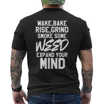 Weed Marijuana Wake Bake Rise Grind Smoke Some Weed Men's T-shirt Back Print - Monsterry AU