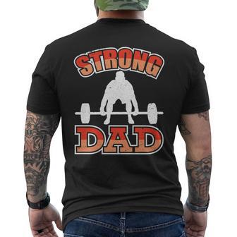 Weightlifting Dad Strong Dad Strength Sports Weightlifter Men's T-shirt Back Print - Monsterry DE