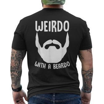 Weirdo With A Beardo Beard Quotes With Beards Men's T-shirt Back Print - Monsterry AU