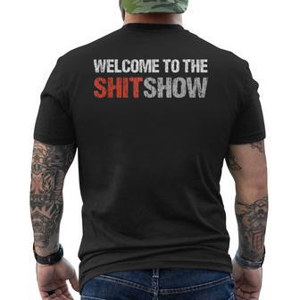 Welcome To The Shit Show Vulgar Profanity Adult Humor Men's T-shirt Back Print - Monsterry