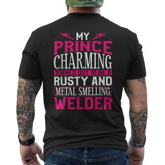 Welder Welding Girlfriend Vintage My Prince Charming Turned Men's T-shirt Back Print - Monsterry CA