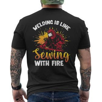 Welding Is Like Sewing With Fire Welder Men's T-shirt Back Print | Mazezy