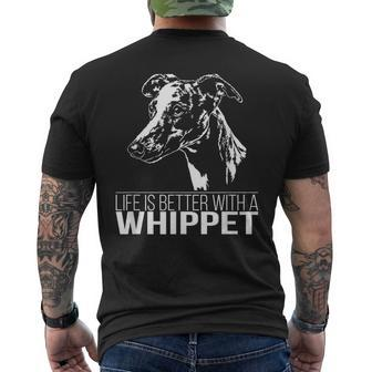 Whippet Life Is Better Greyhounds Dog Slogan T-Shirt mit Rückendruck - Seseable