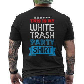 This Is My White Trash Party Quotes Sayings Humor Joke Men's T-shirt Back Print - Monsterry AU