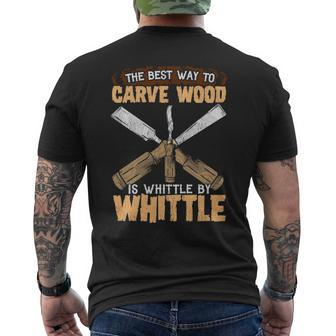 Whittle By Whittle Whittling Pun Men's T-shirt Back Print | Mazezy