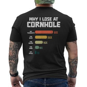Why I Lose At Cornhole Board Sand Bag Toss Retro Cornhole Men's T-shirt Back Print - Seseable